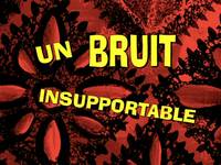 Squeaky boots  -  Un bruit insupportable