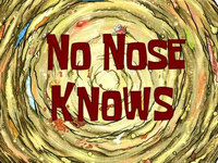 No nose knows  -  Une histoire de nez